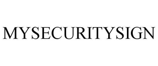 MYSECURITYSIGN