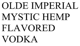 OLDE IMPERIAL MYSTIC HEMP FLAVORED VODKA