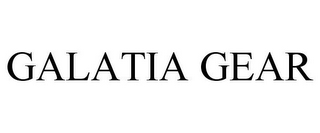 GALATIA GEAR