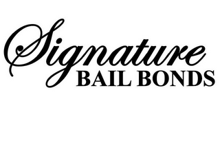 SIGNATURE BAIL BONDS