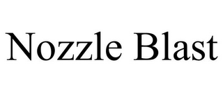 NOZZLE BLAST