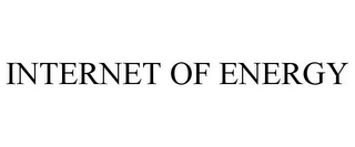 INTERNET OF ENERGY