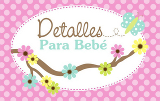 DETALLES PARA BEBE