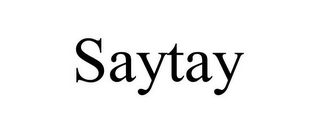 SAYTAY