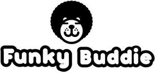 FUNKY BUDDIE