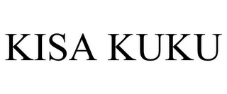 KISA KUKU