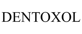 DENTOXOL