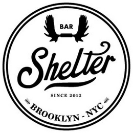 SHELTER SINCE 2013 BROOKLYN-NYC