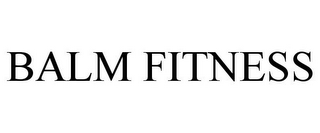 BALM FITNESS