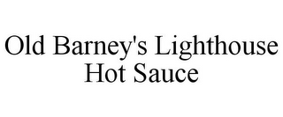 OLD BARNEY'S LIGHTHOUSE HOT SAUCE