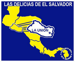 LAS DELICIAS DE EL SALVADOR LA UNION HABLEMOS BIEN DE EL SALVADOR