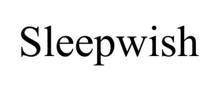 SLEEPWISH