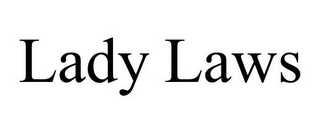 LADY LAWS
