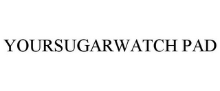 YOURSUGARWATCH PAD