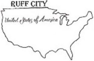 RUFF CITY UNITED STATES OF AMERICA