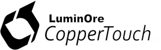 LUMINORE COPPERTOUCH