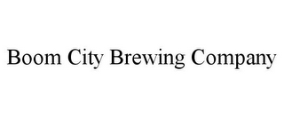 BOOM CITY BREWING COMPANY