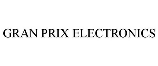 GRAN PRIX ELECTRONICS