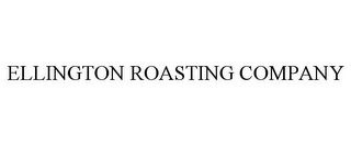 ELLINGTON ROASTING COMPANY