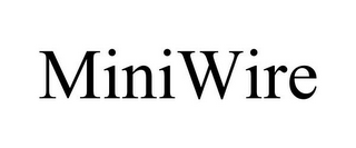 MINIWIRE