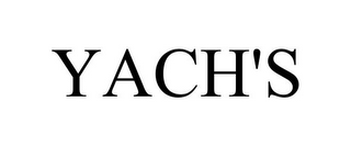 YACH'S