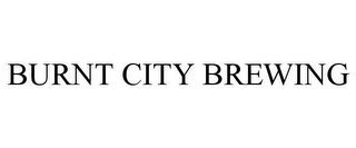 BURNT CITY BREWING