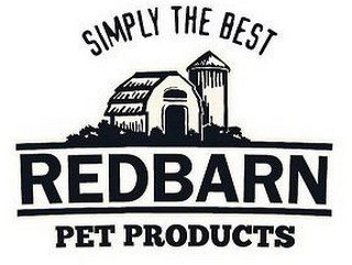 SIMPLY THE BEST REDBARN PET PRODUCTS