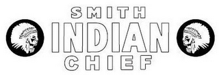 SMITH INDIAN CHIEF