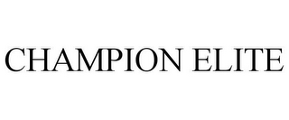 CHAMPION ELITE