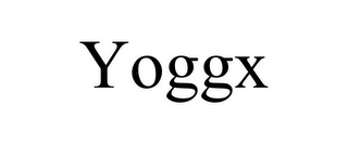 YOGGX