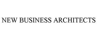 NEW BUSINESS ARCHITECTS