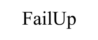 FAILUP