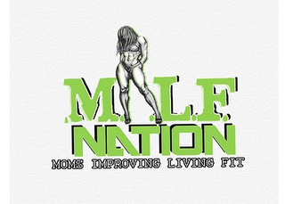 M.I.L.F. NATION MOMS IMPROVING LIVING FIT