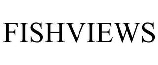 FISHVIEWS