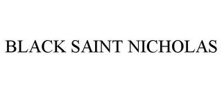 BLACK SAINT NICHOLAS