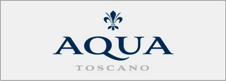 AQUA TOSCANO