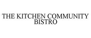 THE KITCHEN COMMUNITY BISTRO