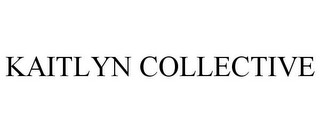 KAITLYN COLLECTIVE