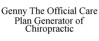 GENNY THE OFFICIAL CARE PLAN GENERATOR OF CHIROPRACTIC