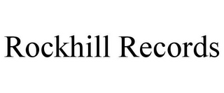 ROCKHILL RECORDS