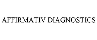 AFFIRMATIV DIAGNOSTICS