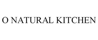 O NATURAL KITCHEN