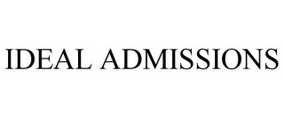 IDEAL ADMISSIONS