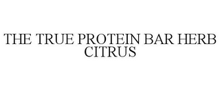 THE TRUE PROTEIN BAR HERB CITRUS