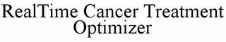 REALTIME CANCER TREATMENT OPTIMIZER