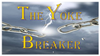 THE YOKE BREAKER