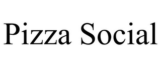 PIZZA SOCIAL