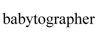 BABYTOGRAPHER