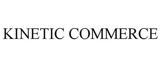 KINETIC COMMERCE