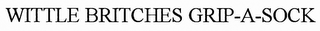 WITTLE BRITCHES GRIP-A-SOCK